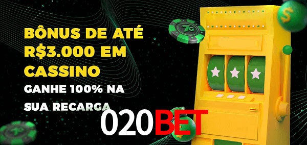 020Bet melhor bônus de depósito